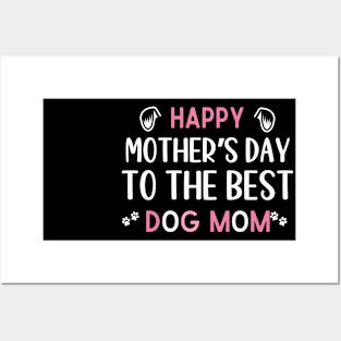 Best Dog mom ever,Funny Womens Letter Print mothers day dog Posters and Art